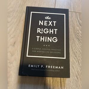 Hardcover “The Next Right Thing” Book by Emily P. Freeman